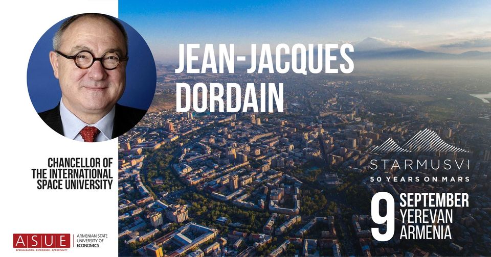 In the framework of the Starmus VI Armenia festival, Armenian State University of Economics is hosting Jean-Jacques Dordain