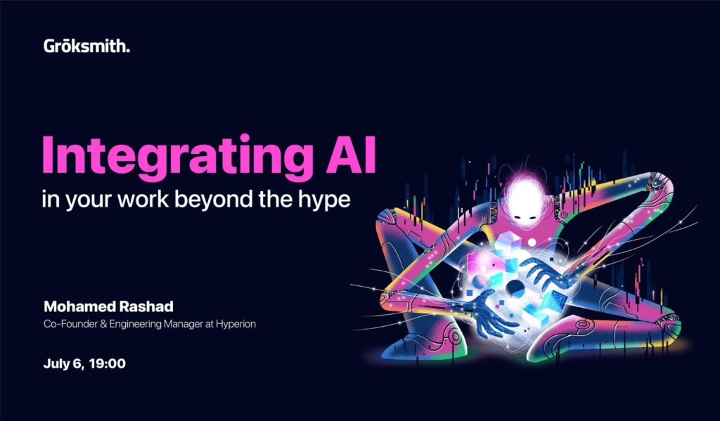 AI: Workshop with Mohamed Rashad, Co-Founder at HyperionAI