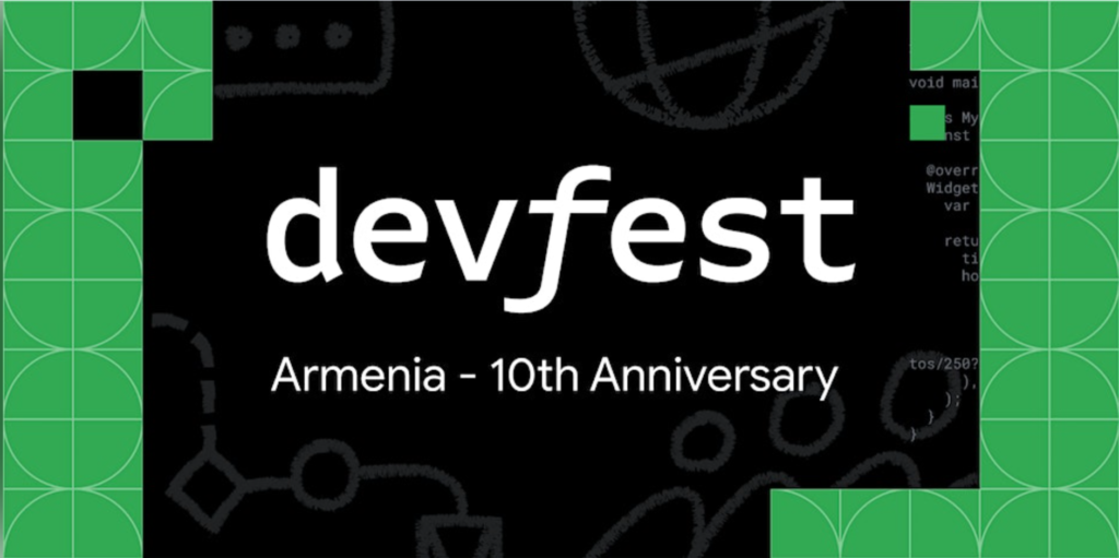 DevFest Armenia 2023 - 10th Anniversary