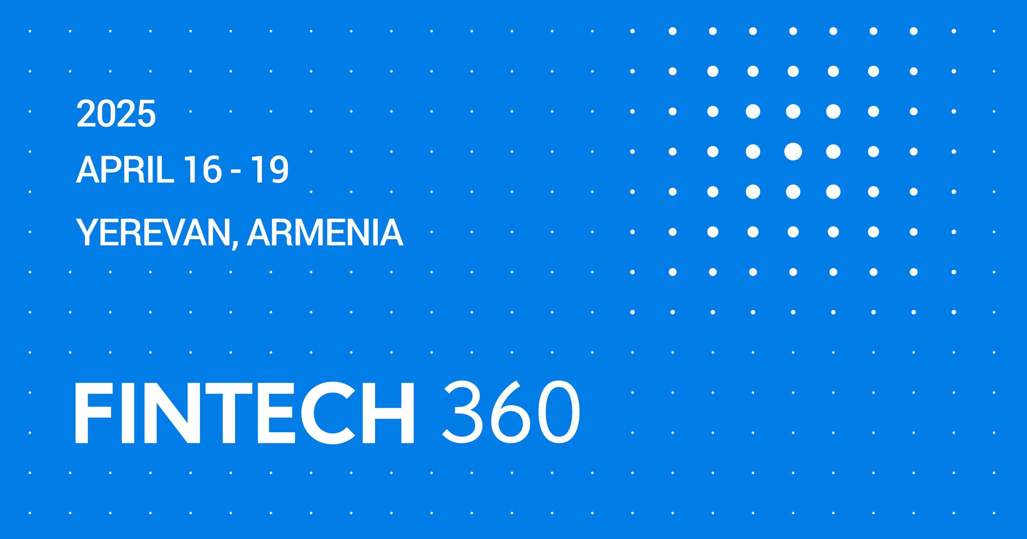 Fintech360 Yerevan 2025