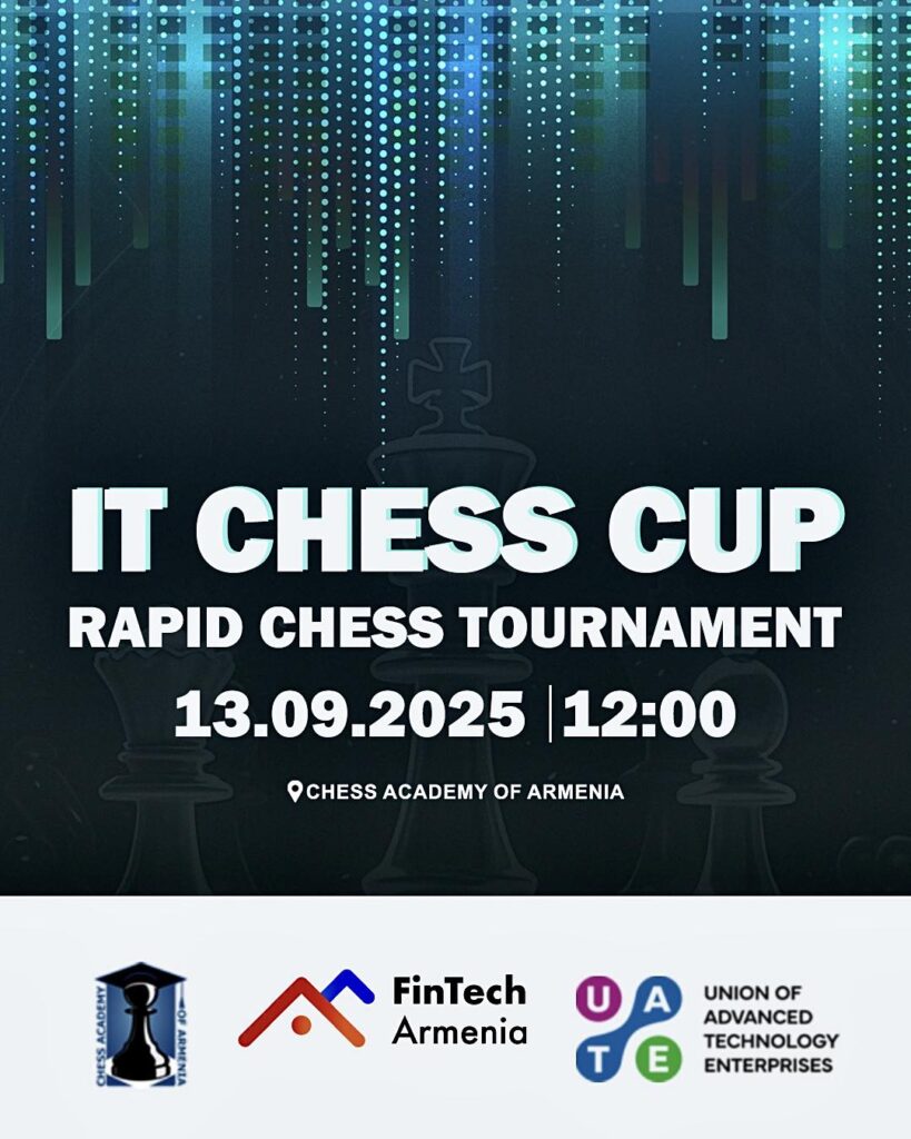 IT Chess Cup 2025 - Darpass - Your pass to Tech Armenia