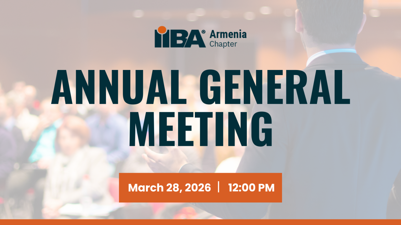 IIBA Armenia Annual General Meeting 2026