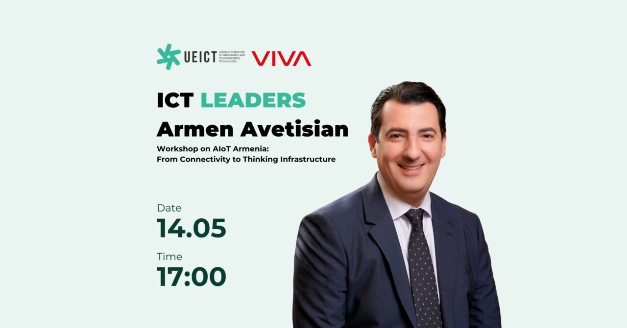 ICT Leaders - Armen Avetisian